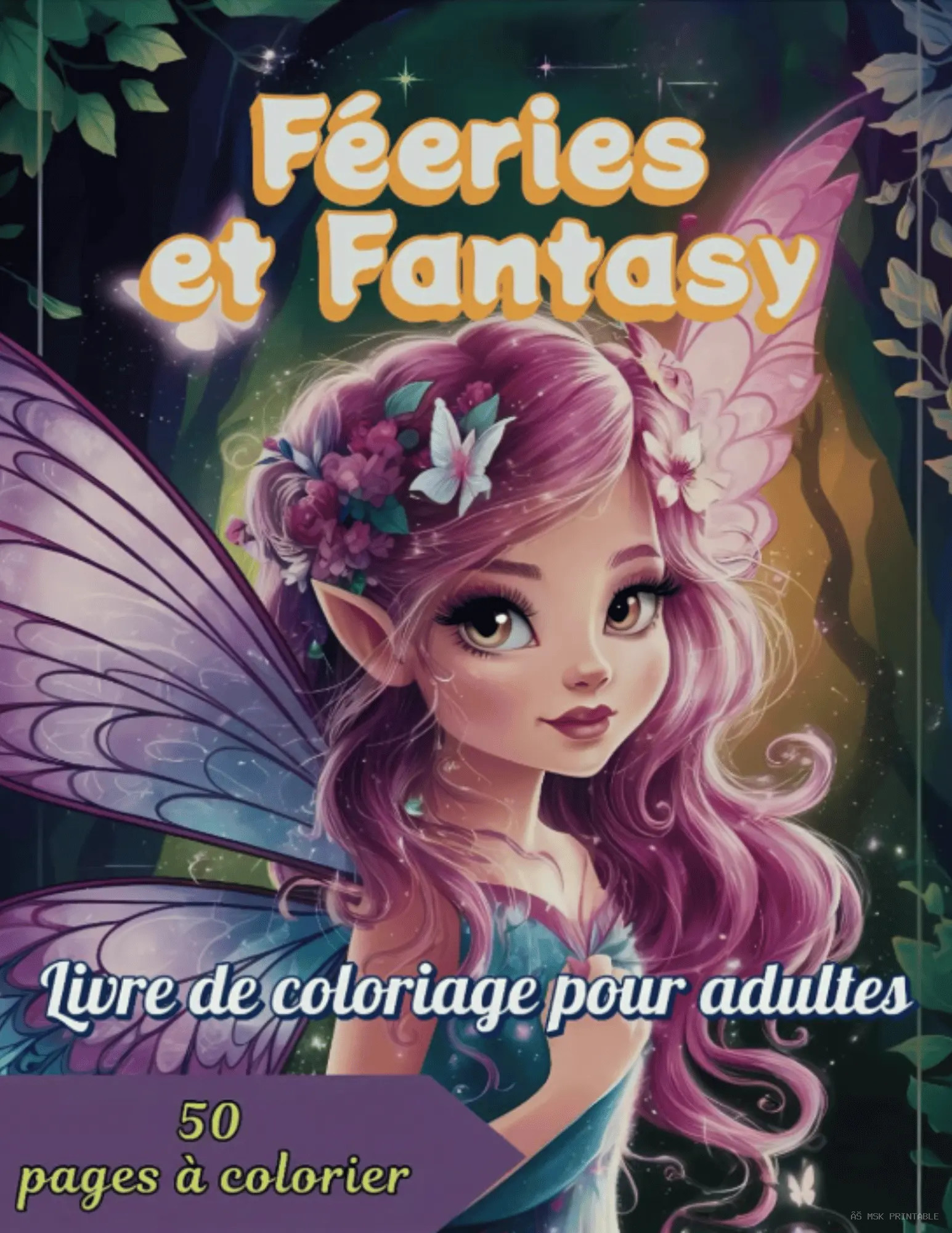 Féeries et Fantasy Livre de Coloriage pour Adultes